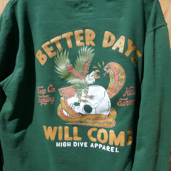 High Dive Sweatshirt Pullover Better Days Bottle Green Jumper Large Cotton Blend - Picture 1 of 10